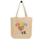 Choose Love Eco Tote Bag